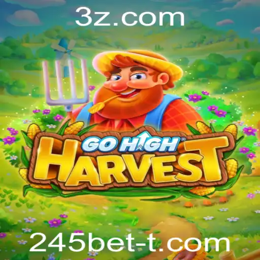 GoHighHarvest: Uma Nova Era de Entretenimento na Plataforma 245bet