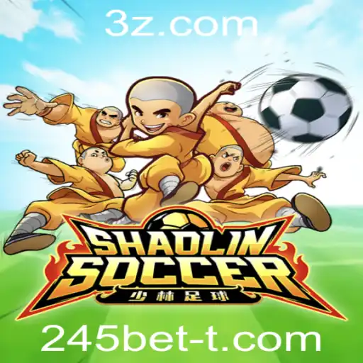 Descobrindo o Mundo de ShaolinSoccer e a Conexão com 245bet